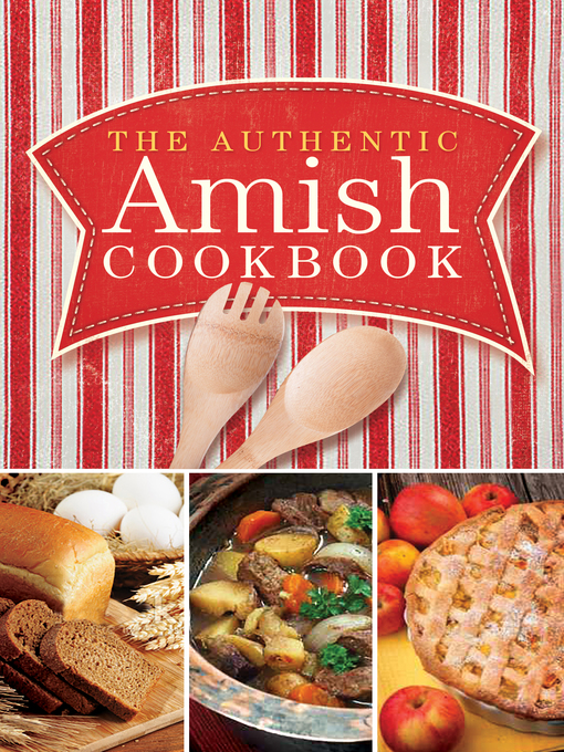 Title details for The Authentic Amish Cookbook by Norman Miller - Available
